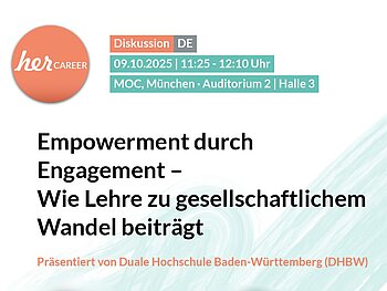 Weiß-hellgrünes Plakat im Querformat mit Informationen zum Vortrag am 9.10.2025 auf der herCareer Expo 2025.