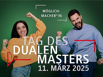Plakat zum Tag des Dualen Masters mit zwei jubelnden Studierenden im Hintergrund und dem Schriftzug zur Veranstaltung im Vordergrund. 